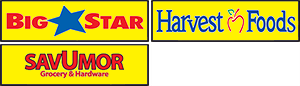 Big Star Market, Harvest Foods, Sav-U-Mor and (CLOSED-Super Foods)