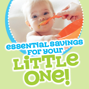 Essential savings for your little one.