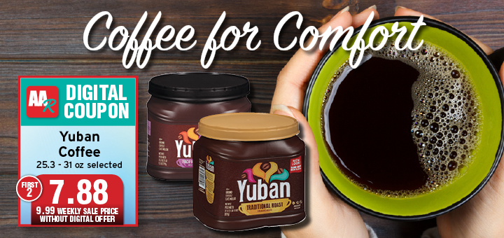 Yuban Coffee, nice cup o joe (digital savings too!)