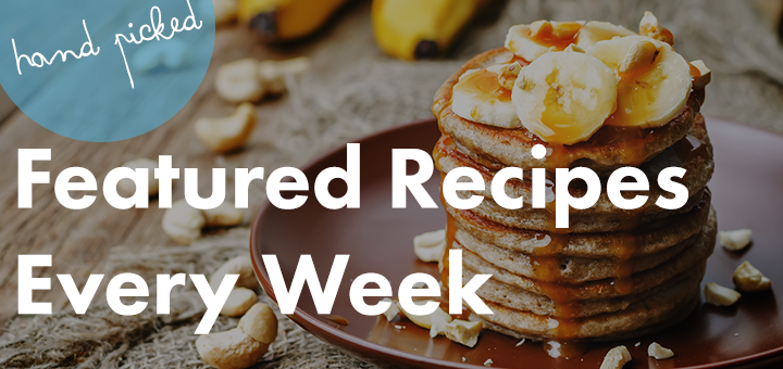 Weekly Recipes