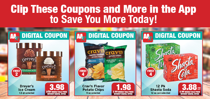 digital coupons  Dreyers, Cravn Chips, Shasta Soda