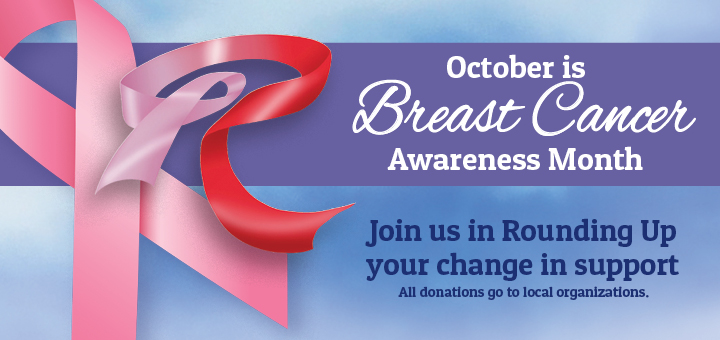October is Breast Cancer awareness month, join us in rounding up your change to support
