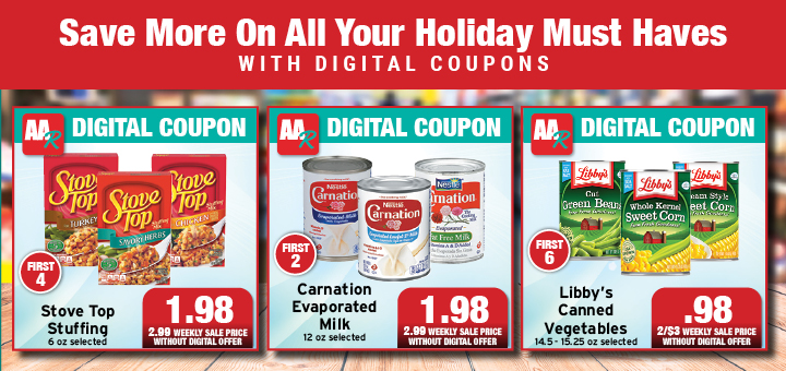 SAVE MORE ON ALL YOUR HOLIDAY NECESSITIES WITH DIGITAL COUPONS