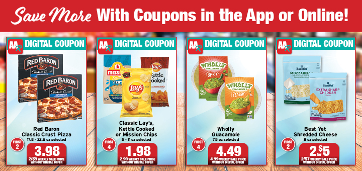 SAVE MORE WITH COUPONS IN THE APP OR ONLINE