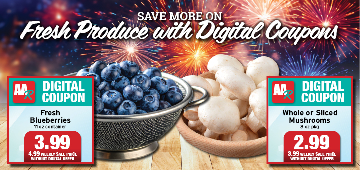 Save more on Fresh Produce with Digital Coupons!