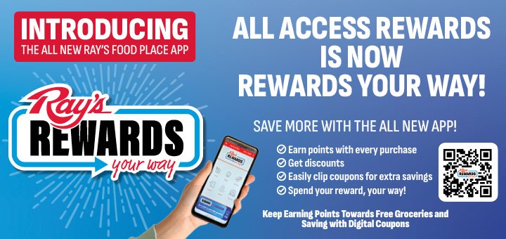 BE ENTERED TO WIN $500 BY DOWNLOADING THE NEW RAY'S REWARD APP