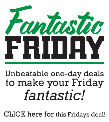 Fantastic Friday Deal