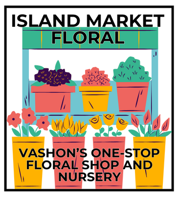 Island Market Floral - Florist and more on Vashon