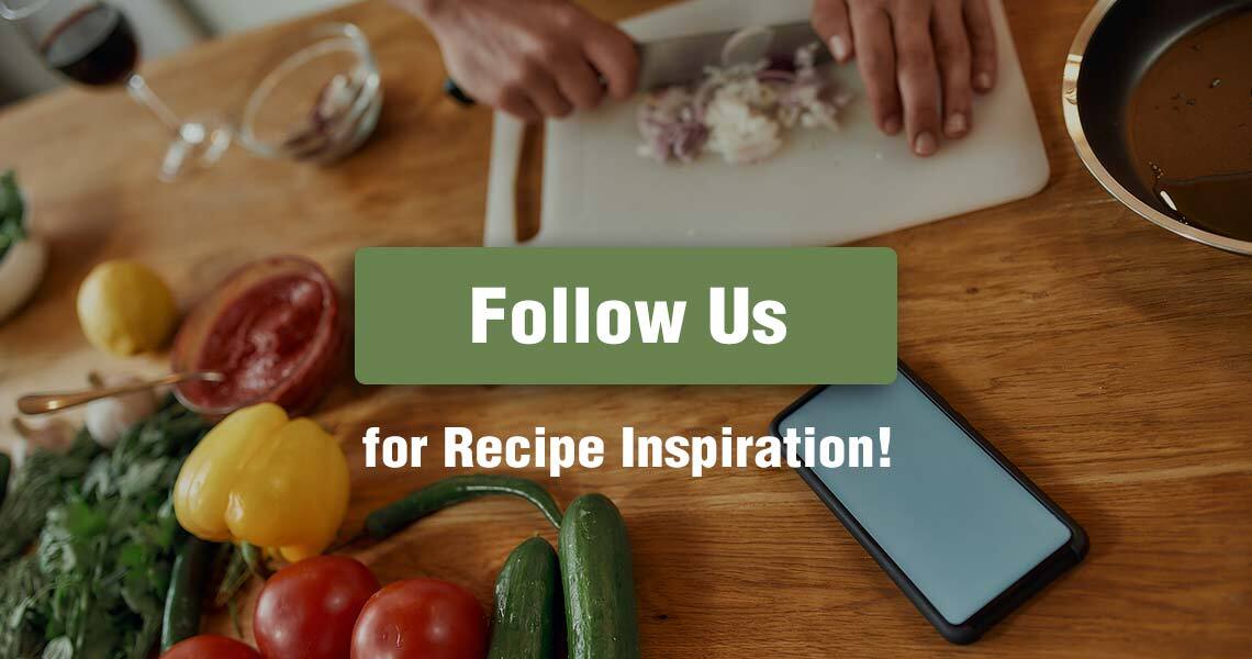 Follow us for recipe inspiration