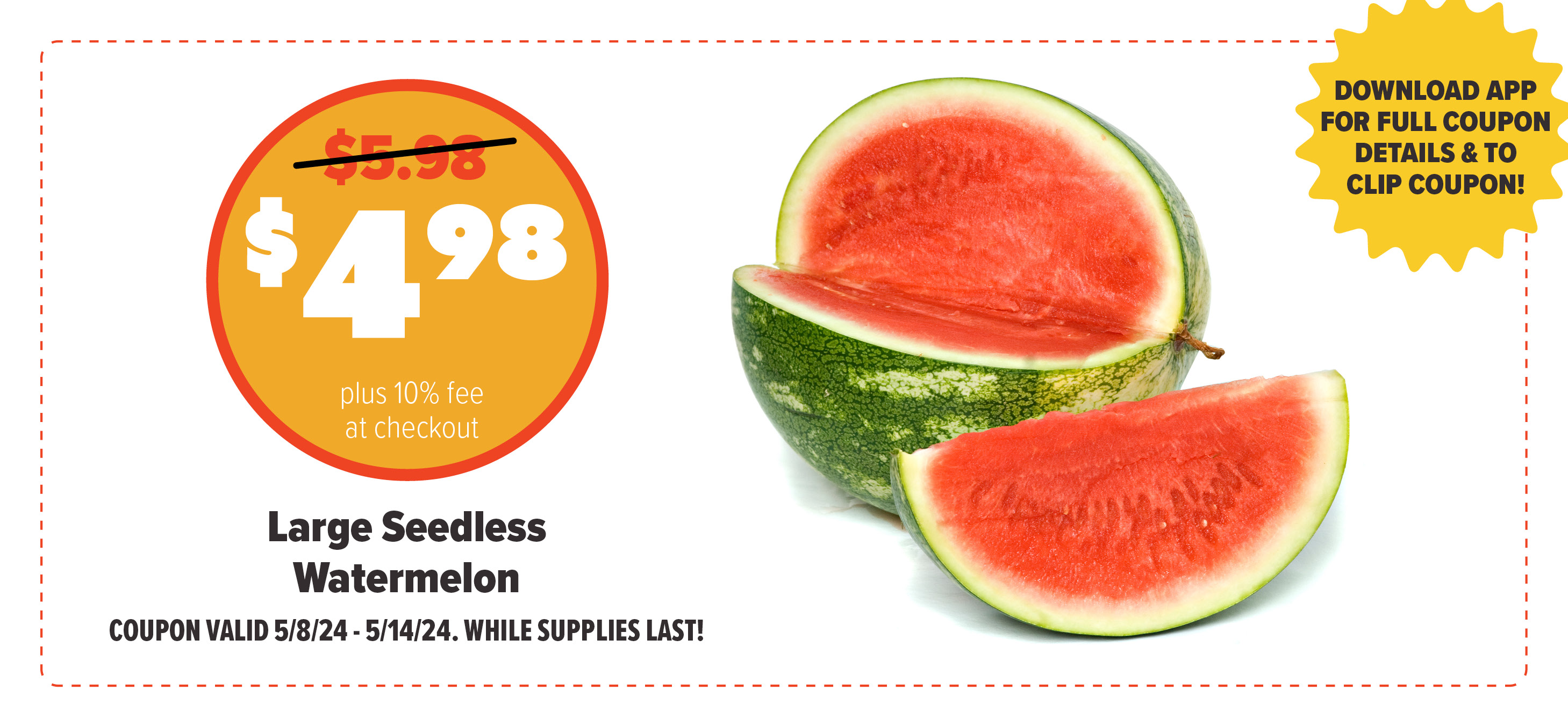 Digital Deal of the Week, Seedless Watermelon