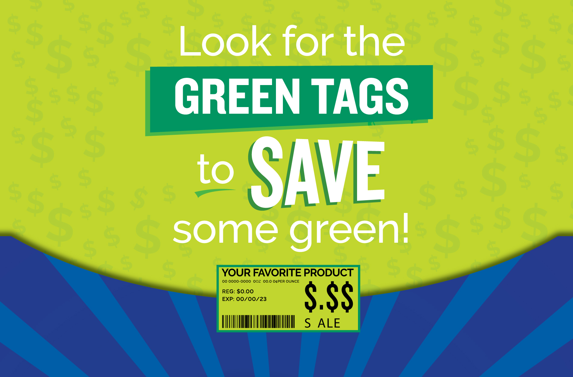 Green Tags Mean Savings