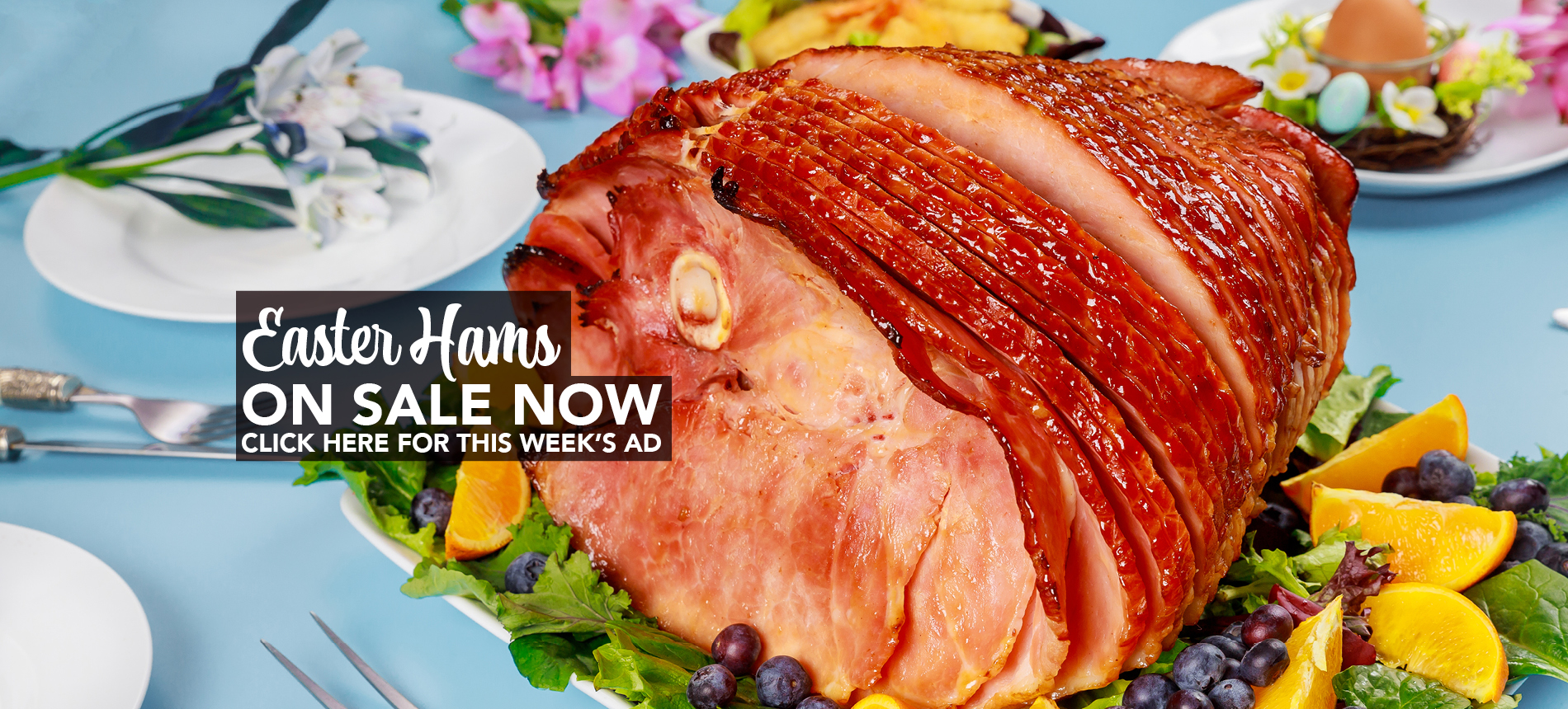 Easter Hams - On Sale Now