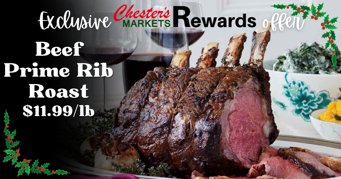 Beef Ribeye Roast $11.99/lb Exclusive Chester's Rewards Offer