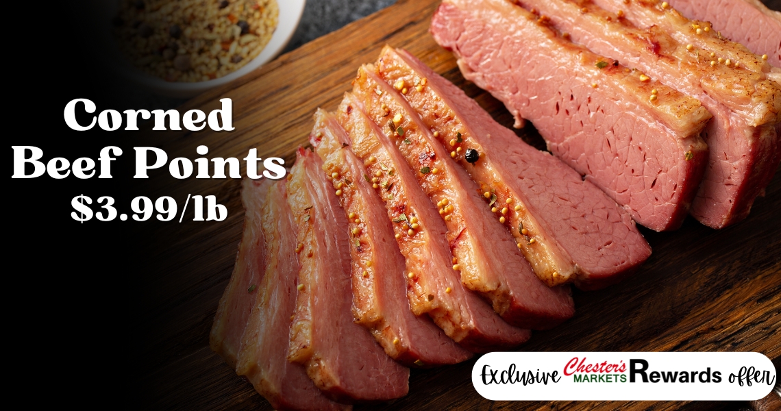 Corned Beef Points $3.99/lb for Chester's Loyalty Members