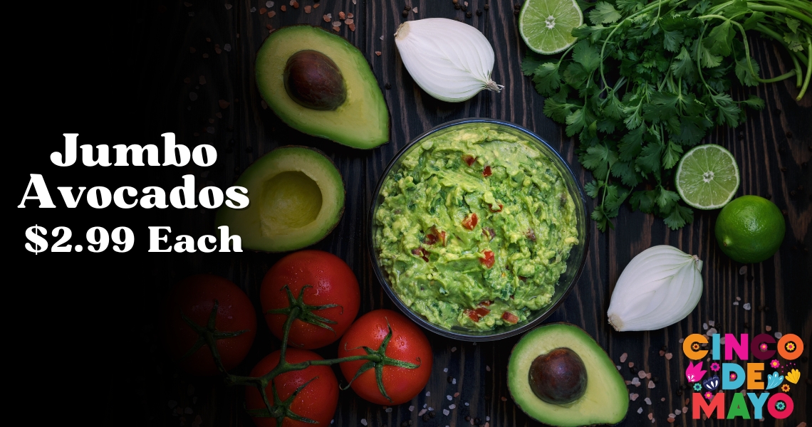 Jumbo Avocados $2.99 Each