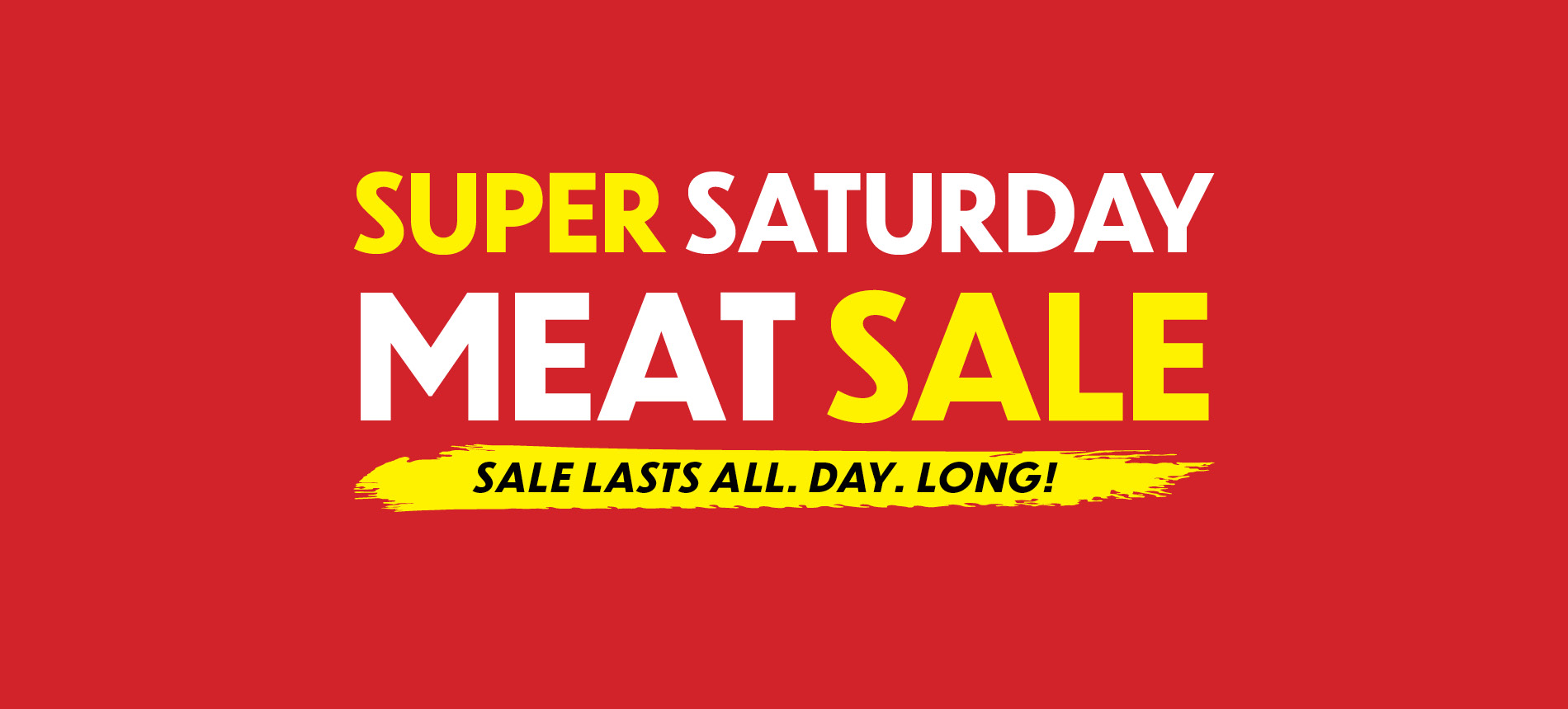 Super Saturday Meat Sale
