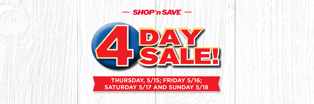 4 Days of Unbeatable Savings!