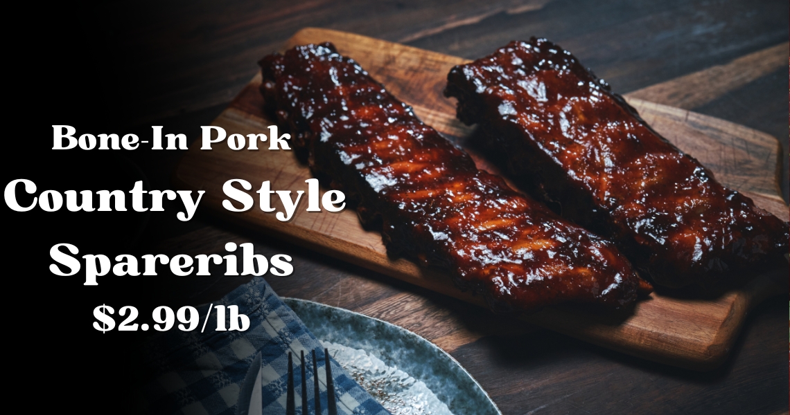 Bone-In Pork Country Style Ribs $2.99/lb