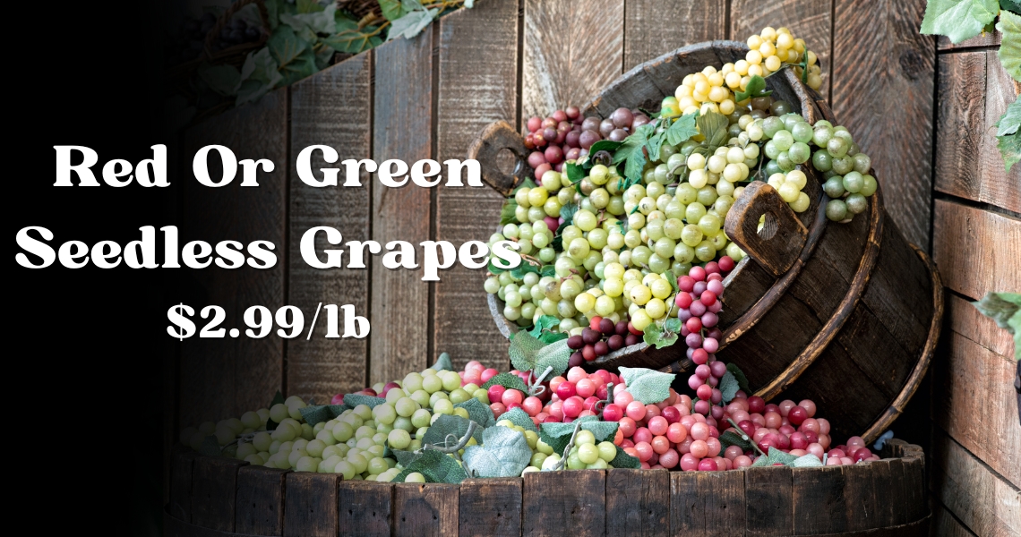 Red Or Green Seedless Grapes $2.99/lb