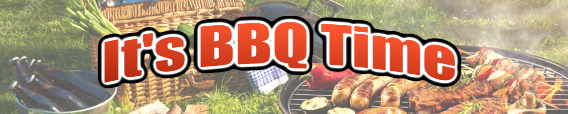 Its BBQ Time