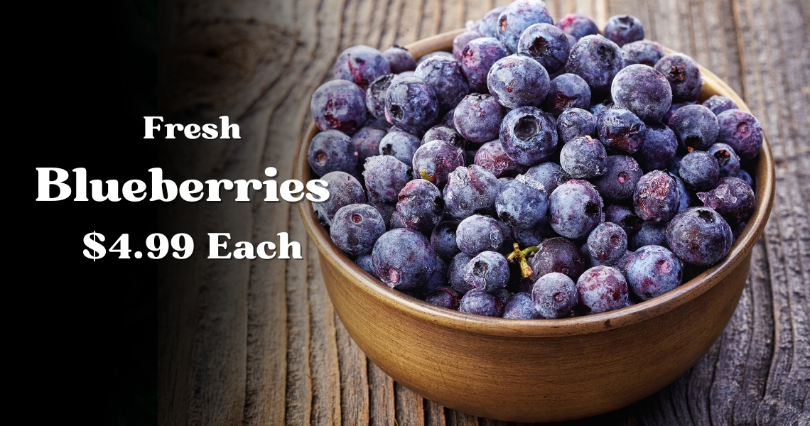 Fresh Blueberries $4.99 Each