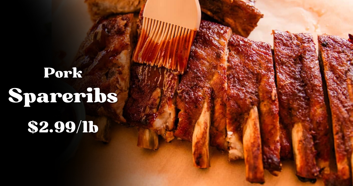 Pork Spareribs $2.99 / Pound