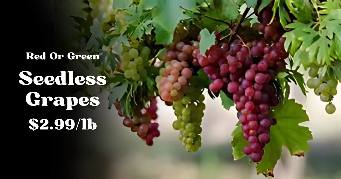 Red Or Green Seedless Grapes $2.99/lb