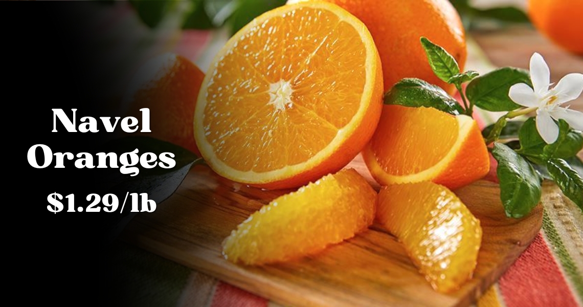 Navel Oranges $1.29/lb