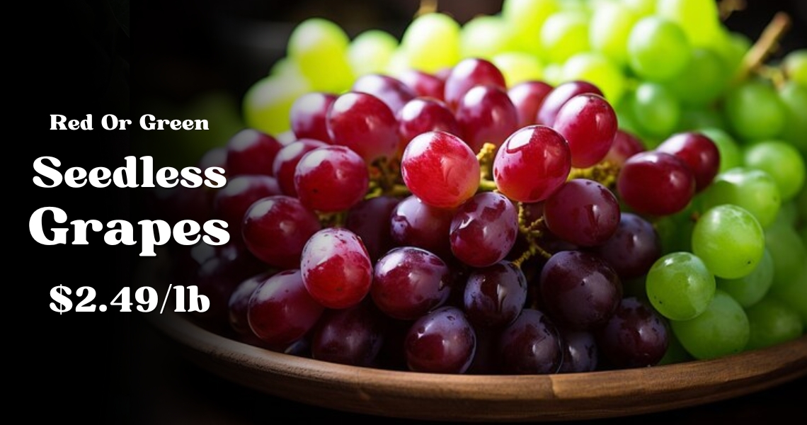 Red Or Green Seedless Grapes $2.49/lb