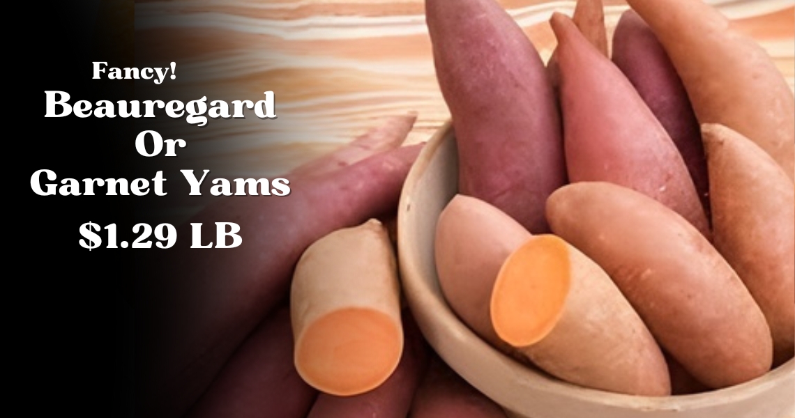 Beauregard Or Garnet Yams $1.29/lb