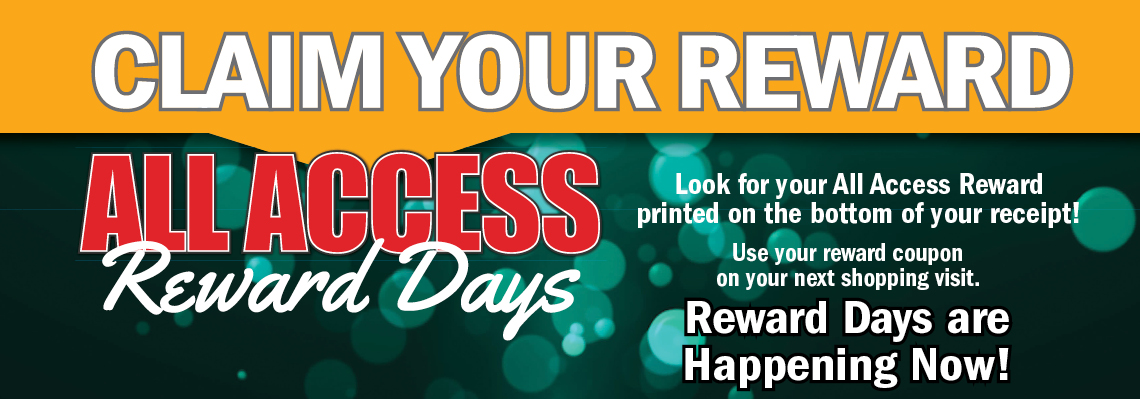 ALL ACCESS REWARD DAYS ARE HERE - CLAIM YOUR REWARD!